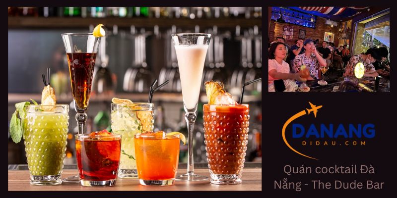 Quán cocktail Đà Nẵng - The Dude Bar